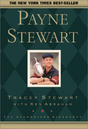 Title details for Payne Stewart by Tracey Stewart - Available